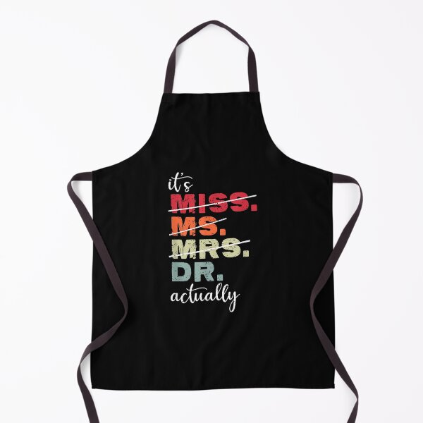 Item preview, It’s Miss Ms Mrs Dr actually Doctor Graduation Vintage designed and sold by Boutkimaewab.