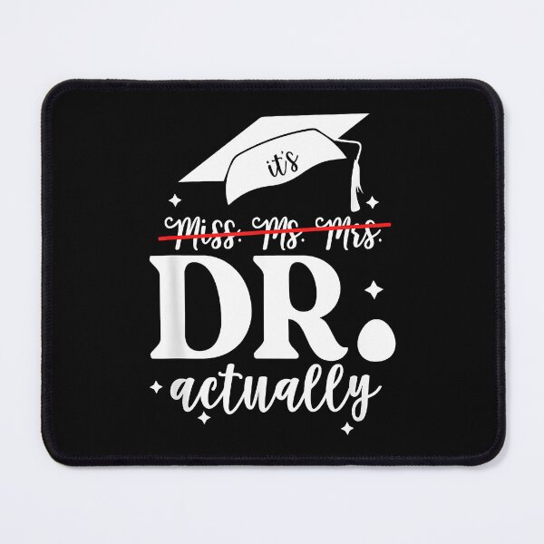 Item preview, It’s Miss Ms Mrs Dr actually Doctor actually Dr appreciation designed and sold by Boutkimaewab.