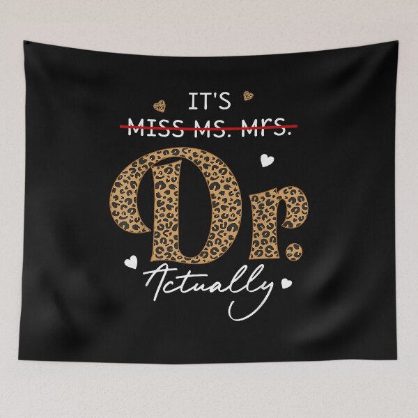 Item preview, It's Miss Ms Mrs Dr Actually Doctor Graduation Appreciation designed and sold by Boutkimaewab.