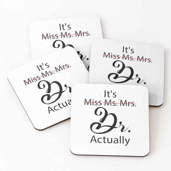 Item preview, It's Miss Ms Mrs Dr Actually Funny Doctor Graduation designed and sold by Boutkimaewab.