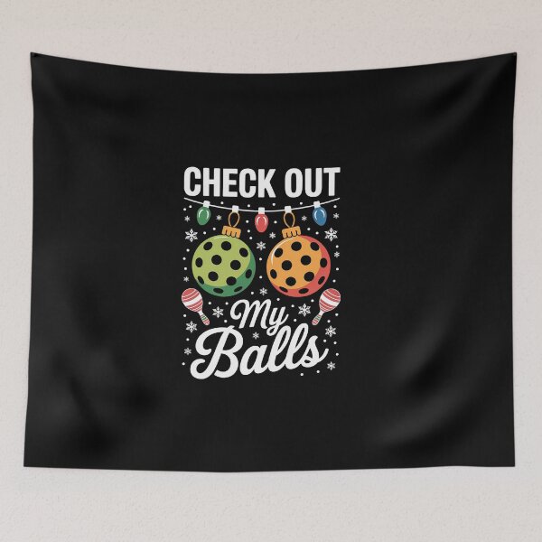 Item preview, Check Out My Balls Pickleball Christmas designed and sold by FaithAbbott.