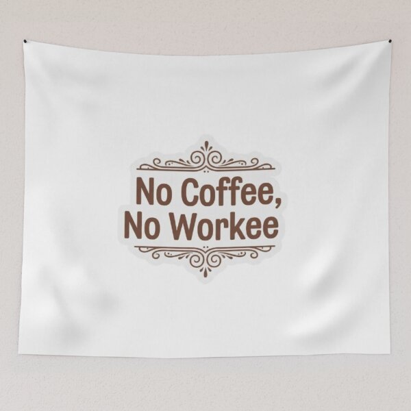 Item preview, No coffee No workee  designed and sold by Dipti333.