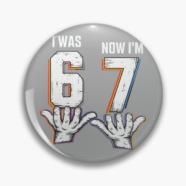 Item preview, 7 Year Old Birthday Girl Funny I was 6 Now I'm 7 67 Meme designed and sold by KathieFaugh.
