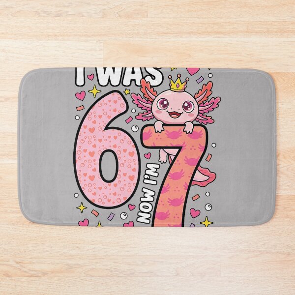 Item preview, Axolotl Girl 7th Bday 6 7 Birthday I was 6 Now I'm 7 designed and sold by KathieFaugh.