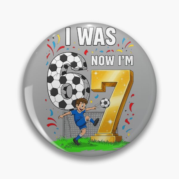Item preview, Birthday Boy I was 6 Now I'm 7 Six Seven Soccer 6 designed and sold by KathieFaugh.