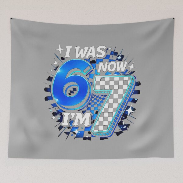 Item preview, Blue Checkered I was 6 Now I'm 7 Funny 67 Birthday Boy designed and sold by KathieFaugh.