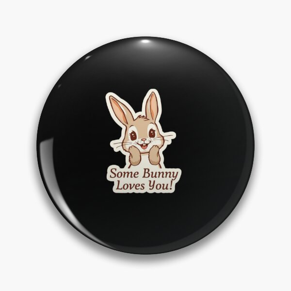 Item preview,  Some Bunny Loves You designed and sold by ELdante.