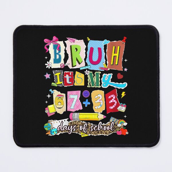Item preview, Bruh It's My 67 33 Days Of School Leopard Girl Kid Teacher designed and sold by tratakos.
