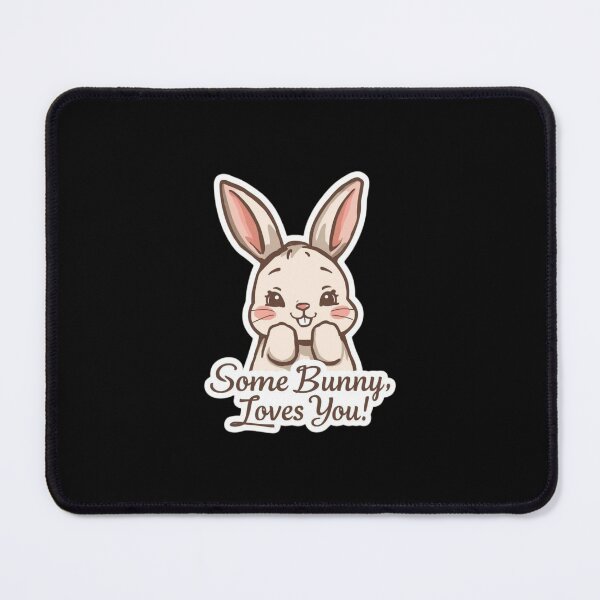 Item preview, Some Bunny Loves You designed and sold by ELdante.