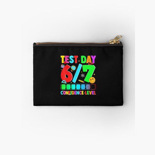 Item preview, Test Day Six Seven 67 Confidence Level Meme designed and sold by tratakos.