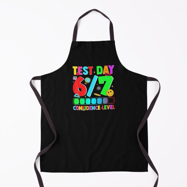 Item preview, Test Day Six Seven 67 Confidence Level Meme designed and sold by tratakos.
