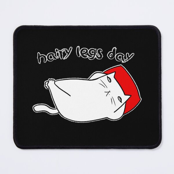 Item preview, Hairy legs day designed and sold by eri-morie.