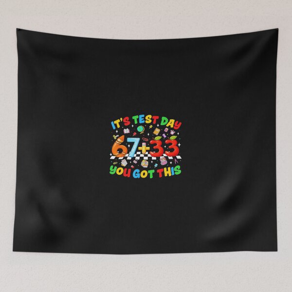Item preview, Bruh It'S Test Day 67 33 You Got This designed and sold by tratakos.