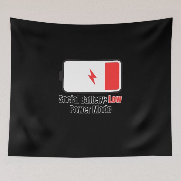 Item preview, Social Battery Low Power Mode Alert designed and sold by YAKOUT-STUDIO.