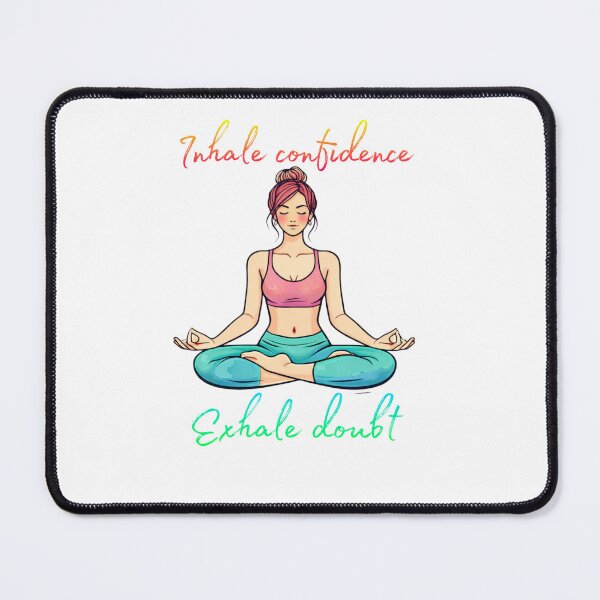 Item preview, Inhale confidence exhale doubt designed and sold by DoneAndDusted.