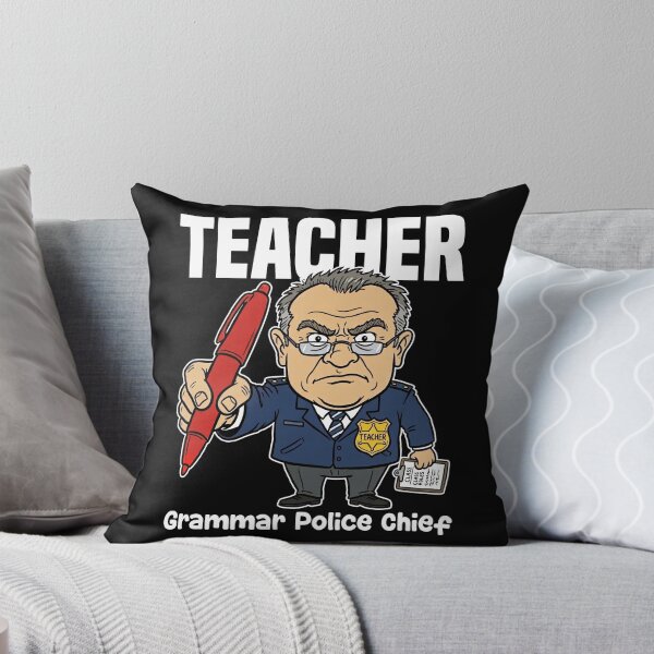 Item preview, TEACHER - GRAMMAR POLICE CHIEF designed and sold by KEF Custom.