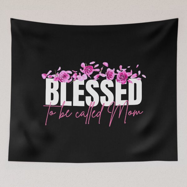 Item preview,  Blessed to Be Called Mom Mother's Day New Mommy designed and sold by AussieMomma.