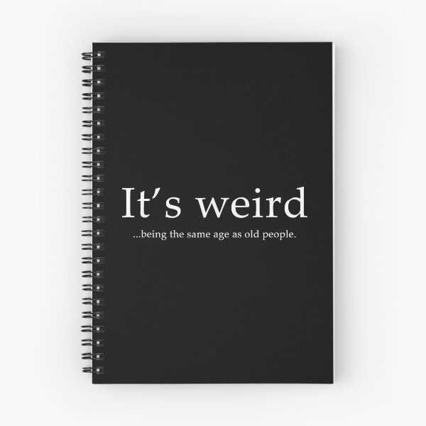 Item preview, Old People Funny It's Weird Being The Same Age As Old People designed and sold by SonnyZDavis.