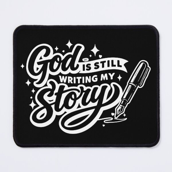 Item preview, God Is Still Writing My Story – Christian Faith designed and sold by Verse & Vibes.