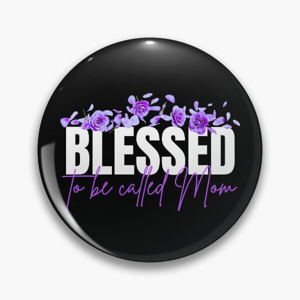 Item preview, Blessed to Be Called Mom Mother's Day New Mommy designed and sold by AussieMomma.