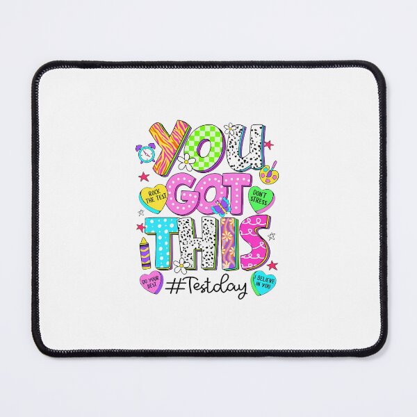 Item preview, You Got This Test Day designed and sold by closureshipoden.
