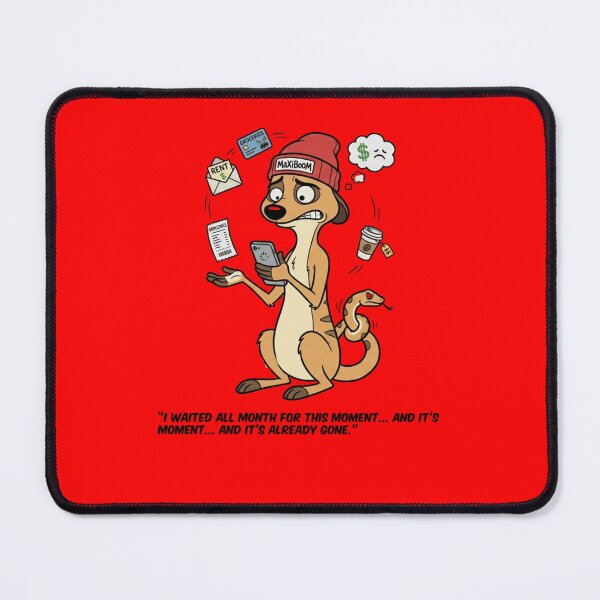 Item preview, Payday Anxiety - Crazy Meerkat & The Empty Wallet Paradox designed and sold by mAXiBoOM.