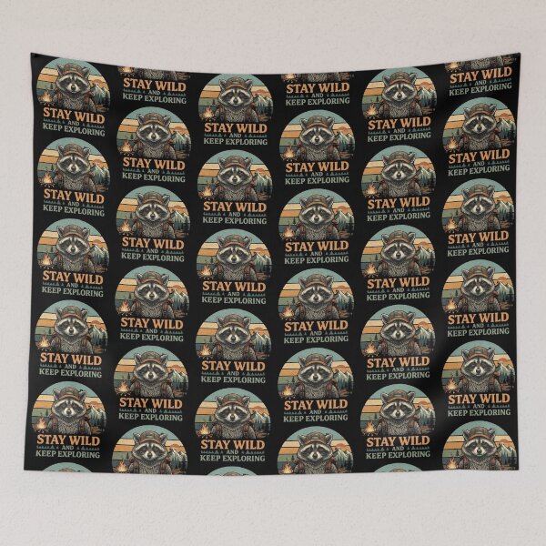 Item preview, Stay Wild and Keep Exploring – Raccoon Adventure Design designed and sold by Dogandesighn.