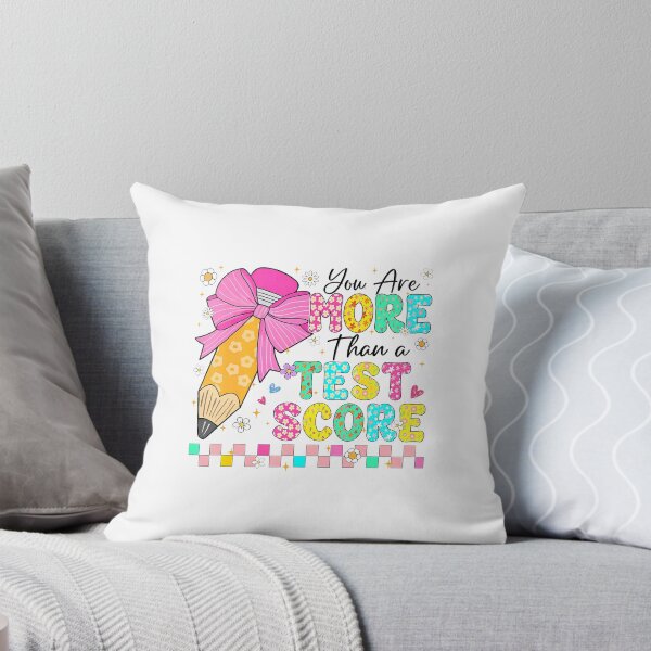 Item preview, You Are More Than A Test Score Coquette designed and sold by closureshipoden.