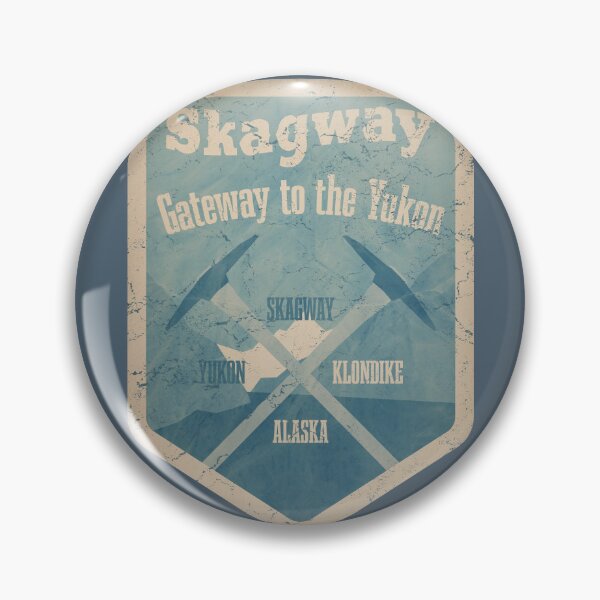 Item preview, Skagway. Gateway to the Yukon designed and sold by robotrobotROBOT.