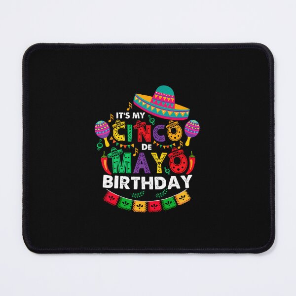 Item preview, It'S My Cinco De Mayo Birthday designed and sold by closureshipoden.