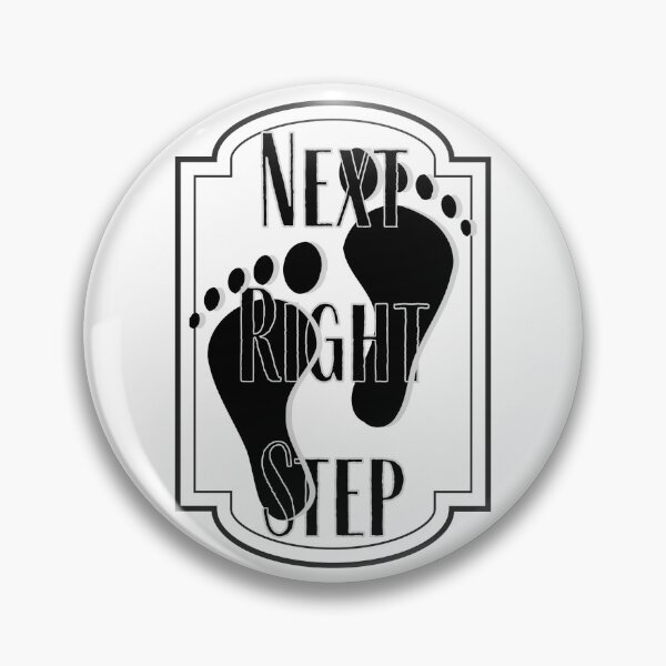 Item preview, NEXT RIGHT STEP MANTRA designed and sold by BenTeeTrez.