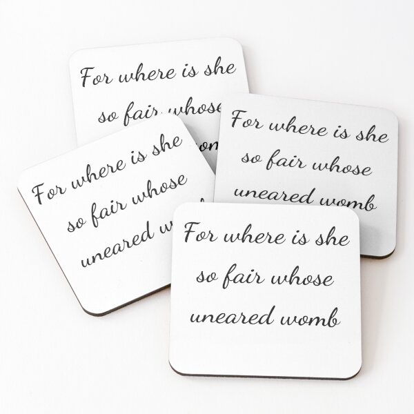 Item preview, "For where is she so fair whose uneared womb" - handwriting black designed and sold by ariksworld.