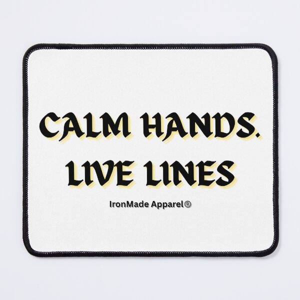 Item preview, Calm Hands Live Lines Electrician Shirt – Funny Lineman Tee for Electricians, Electrical Worker Pride T-Shirt Gift designed and sold by IronMade Apparel.
