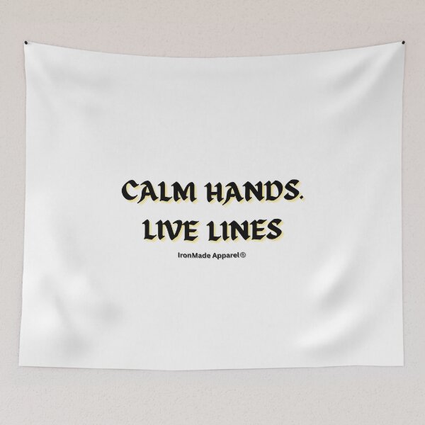 Item preview, Calm Hands Live Lines Electrician Shirt – Funny Lineman Tee for Electricians, Electrical Worker Pride T-Shirt Gift designed and sold by IronMade Apparel.