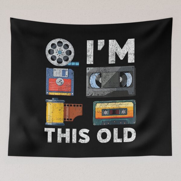 Item preview, I'm This Old Retro Vintage Media Classic Technology designed and sold by SonnyZDavis.