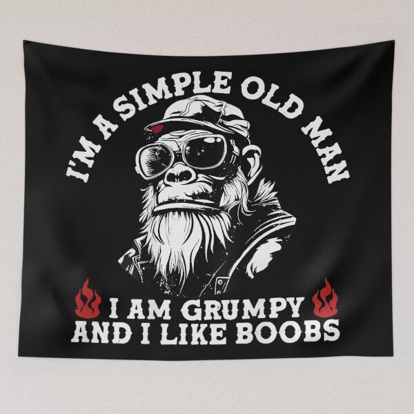 Item preview, I'm A Simple Old Man I Am Grumpy and I Like Boobs (On Back) designed and sold by SonnyZDavis.