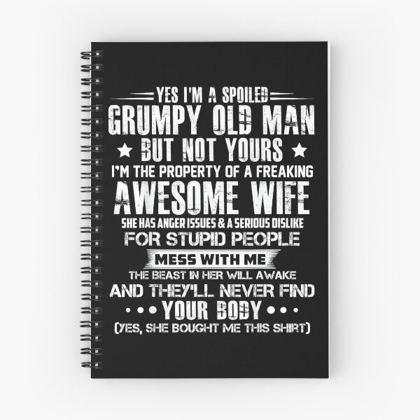 Item preview, Yes I'm a Spoiled Grumpy Old Man but not Yours designed and sold by SonnyZDavis.
