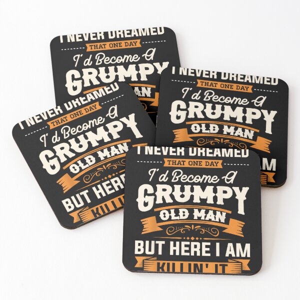 Item preview, Mens I Never Dreamed That I'd Become A Grumpy Old Man Grandpa designed and sold by SonnyZDavis.