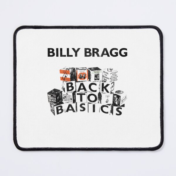 Item preview,  Billy Bragg Back To Basics designed and sold by HomeStreetwear.