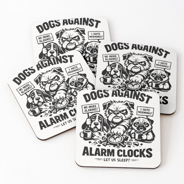 Item preview, Dogs Against Alarm Clocks design funny dog lover humor designed and sold by Pawsome Quotes.