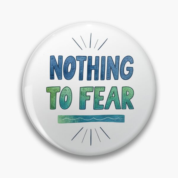 Item preview, Nothing to fear designed and sold by nimmitrends.