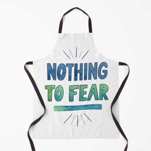 Item preview, Nothing to fear designed and sold by nimmitrends.