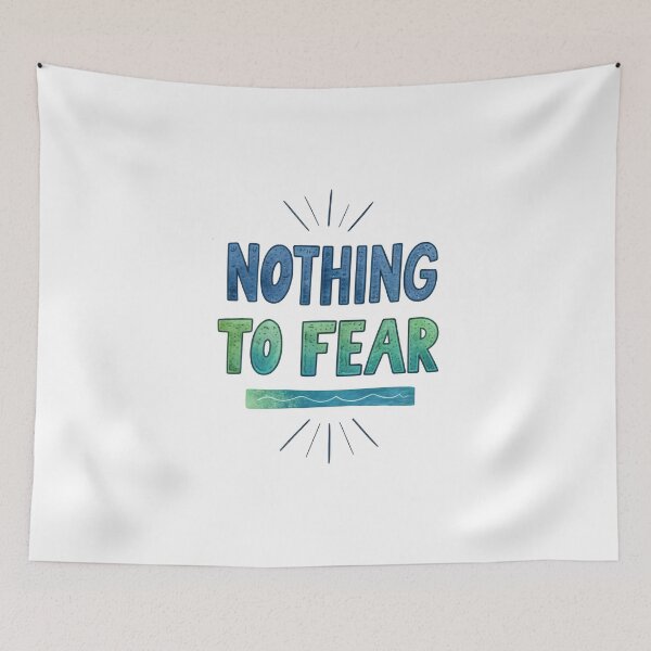 Item preview, Nothing to fear designed and sold by nimmitrends.