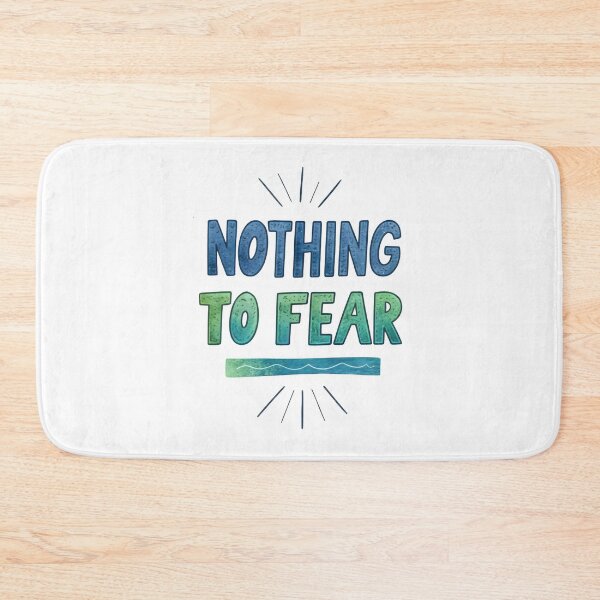 Item preview, Nothing to fear designed and sold by nimmitrends.