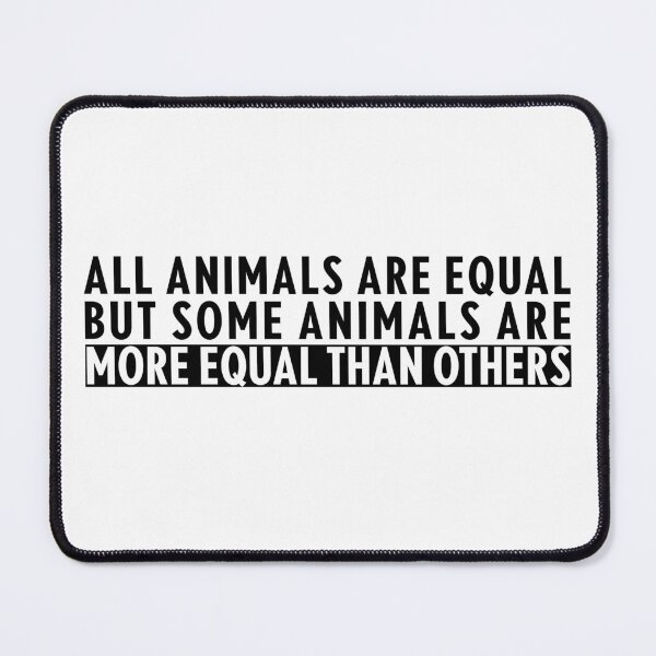 Item preview, All Animals Are Equal – Orwell Animal Farm Anti-Establishment Statement Tee designed and sold by xam.