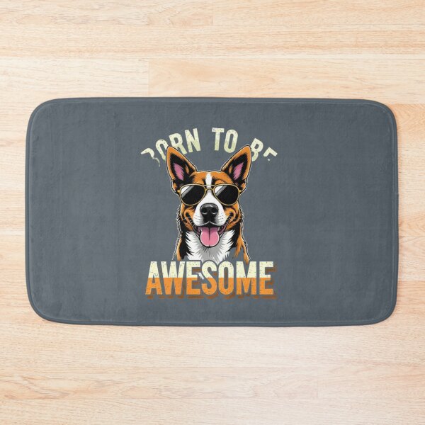 Item preview, Born To Be Awesome Dog with Sunglasses – Cool Confident Dog Lover Gift, Funny Proud Dog Design designed and sold by YourTrendyTees.