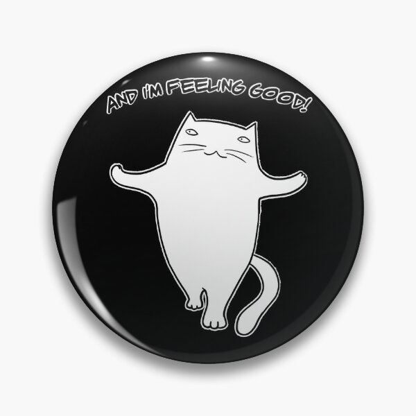 Item preview, I'm feeling good designed and sold by eri-morie.