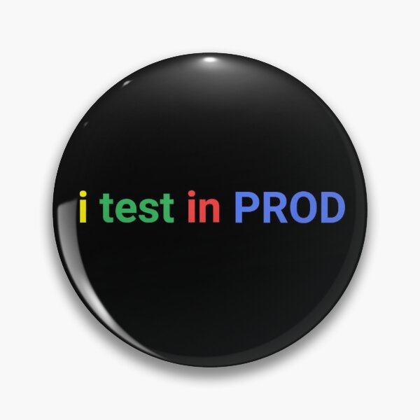 Item preview, I Test In Prod Funny Programmer Developer Coding Humor designed and sold by River Silva.