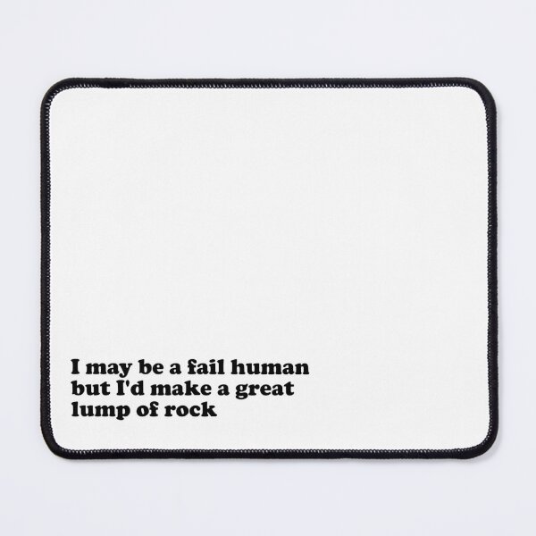 Item preview, Great lump of rock funny text designed and sold by AcornDesign.