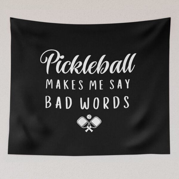 Item preview, Pickleball Makes Me Say Bad Words Funny Sport Quote Paddle Art designed and sold by Buzzlekrun.